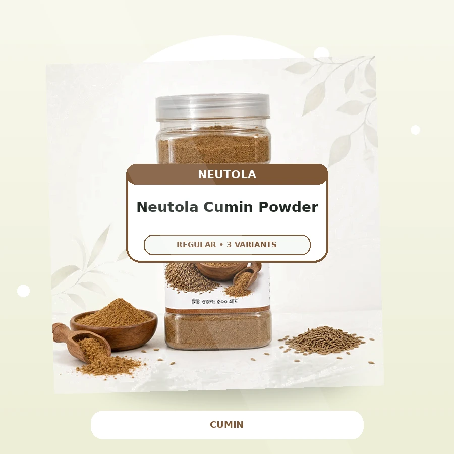 NEUTOLA Cumin Powder (জিরা গুড়া) 500g Jar
